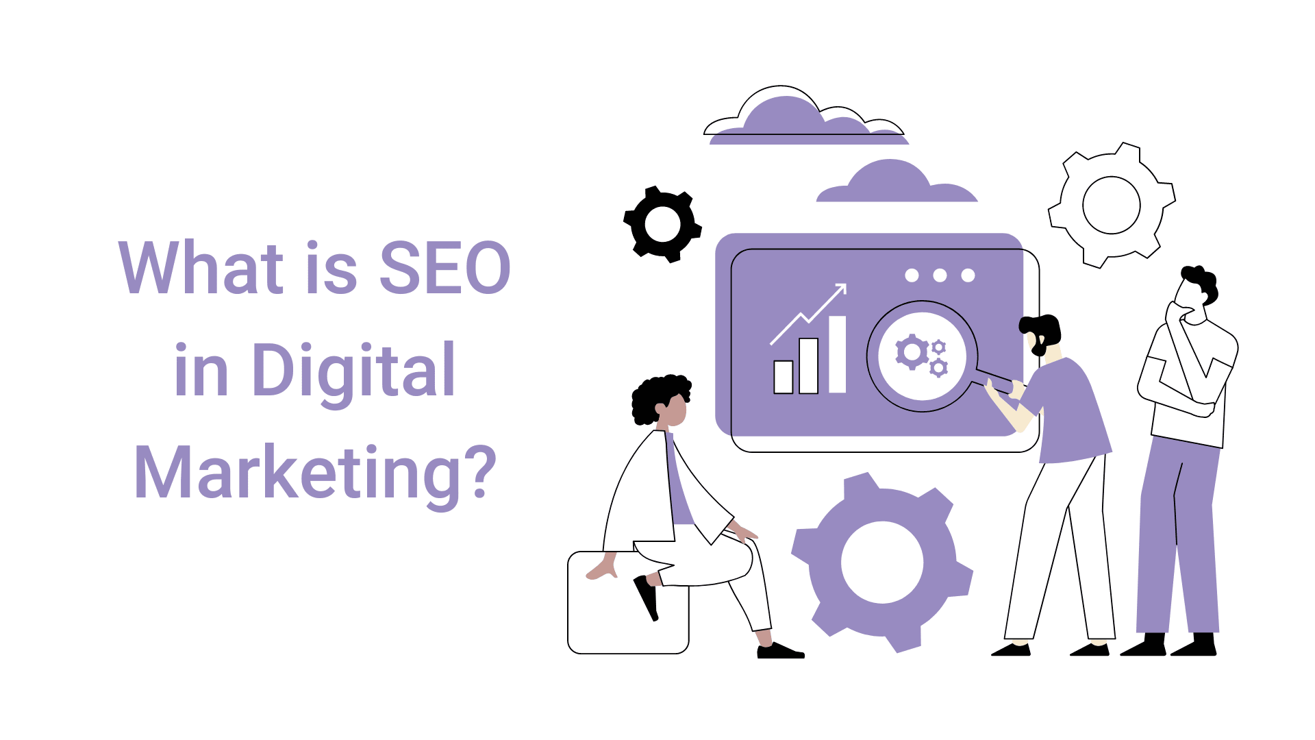 What Is SEO In Digital Marketing? - Boderia